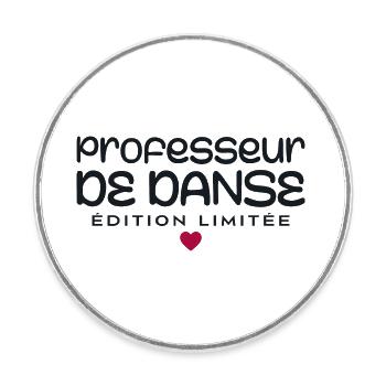 Professeur de danse - Magnet rond - blanc - Devant