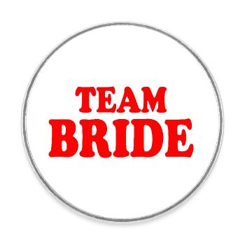 Team bride - Runder Kühlschrankmagnet - Weiß - Vorne