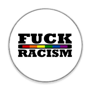 Putain de racisme - Magnet rond - blanc - Devant