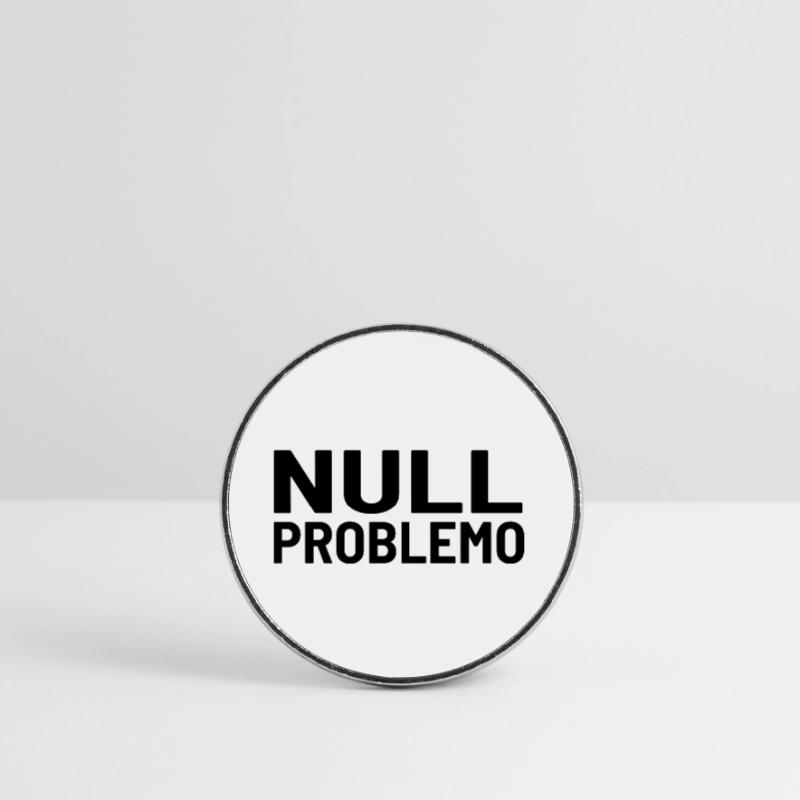 Zero problem, no problem Round  fridge magnet