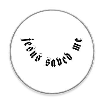 Jesus saved me motiv - Round  fridge magnet - white - Front