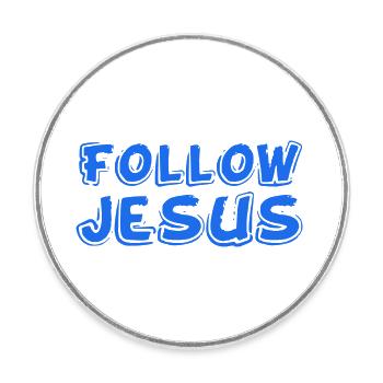 Follow Jesus - Runder Kühlschrankmagnet - Weiß - Vorne