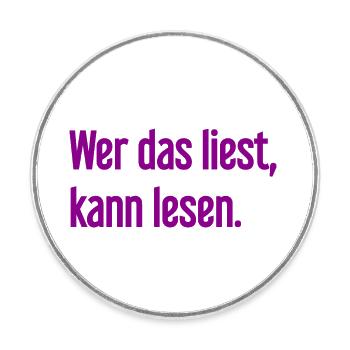 If you read this, you can read. - Round  fridge magnet - white - Front