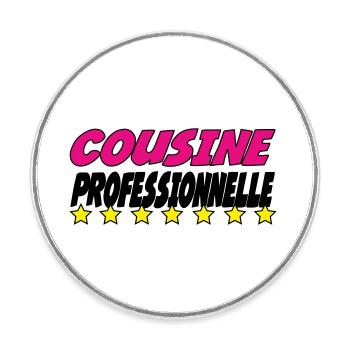 PROFESSIONELLER COUSIN - Runder Kühlschrankmagnet - Weiß - Vorne