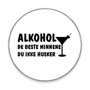 Alkohol die besten Erinnerungen, an die Sie sich nicht erinnern - Runder Kühlschrankmagnet - Weiß - Vorne