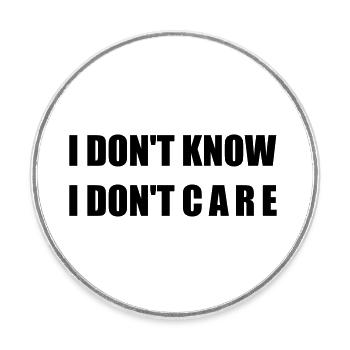 Nerdy Design "IDK IDC" - Form - Runder Kühlschrankmagnet - Weiß - Vorne