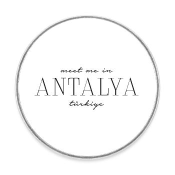 Meet me in Antalya - Türkei - Runder Kühlschrankmagnet - Weiß - Vorne