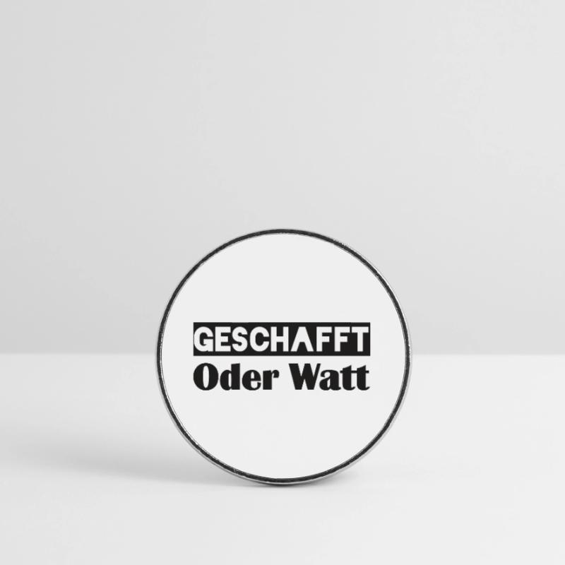 Motivation GESCHAFFT Oder Watt Runder Kühlschrankmagnet