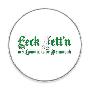 leck fett´n steiermark - Runder Kühlschrankmagnet - Weiß - Vorne