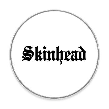 1 colors - Skinhead My Way of Life Skinheads - Magnet rond - blanc - Devant