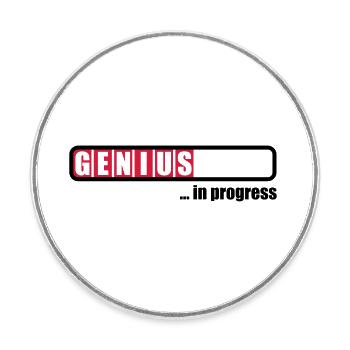 Genius in progress - Runder Kühlschrankmagnet - Weiß - Vorne