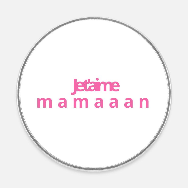 je t'aime maman - Magnet rond - blanc