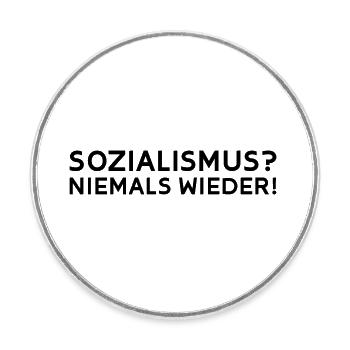 Sozialismus? Niemals wieder! - Runder Kühlschrankmagnet - Weiß - Vorne