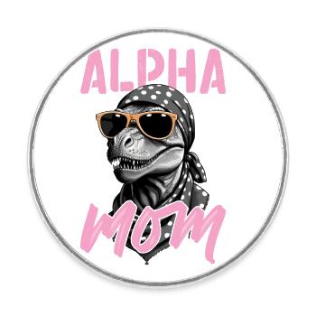 Alpha Mom Drôle Dinosaure Maman Style Dinosaure - Magnet rond - blanc - Devant