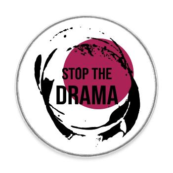 Stop The Drama Geschenk - Runder Kühlschrankmagnet - Weiß - Vorne