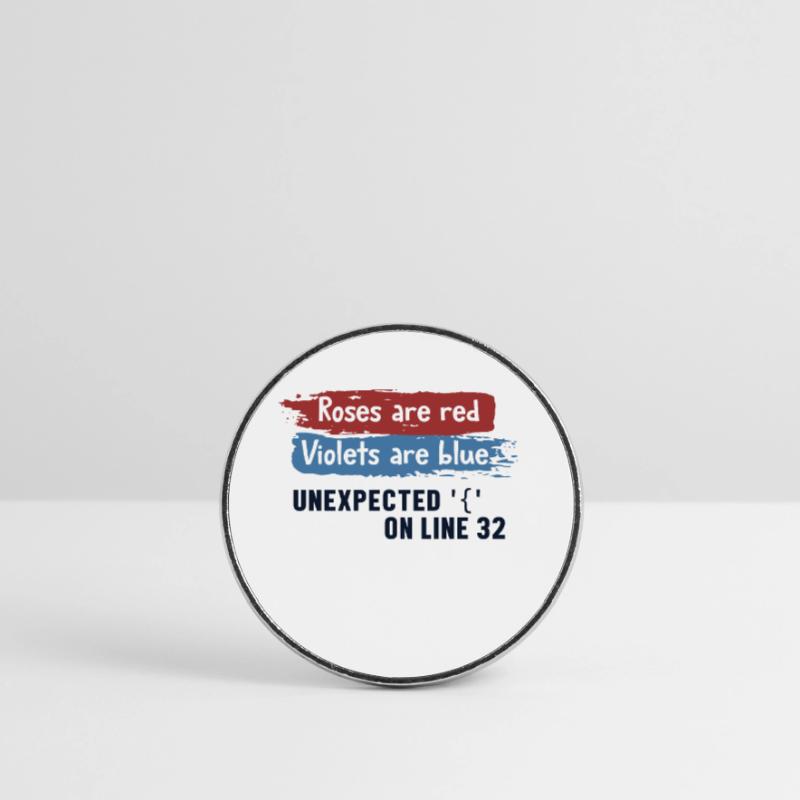 Unexpected { on Line 32 Developer Coder Programmer Magnet rond