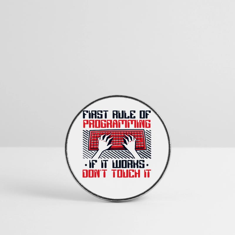 If It Works Don't Touch It Developer Coder Runder Kühlschrankmagnet