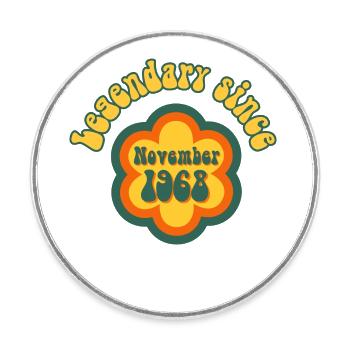 Legendary since November 1968 Birthday Retro - Round  fridge magnet - white - Front