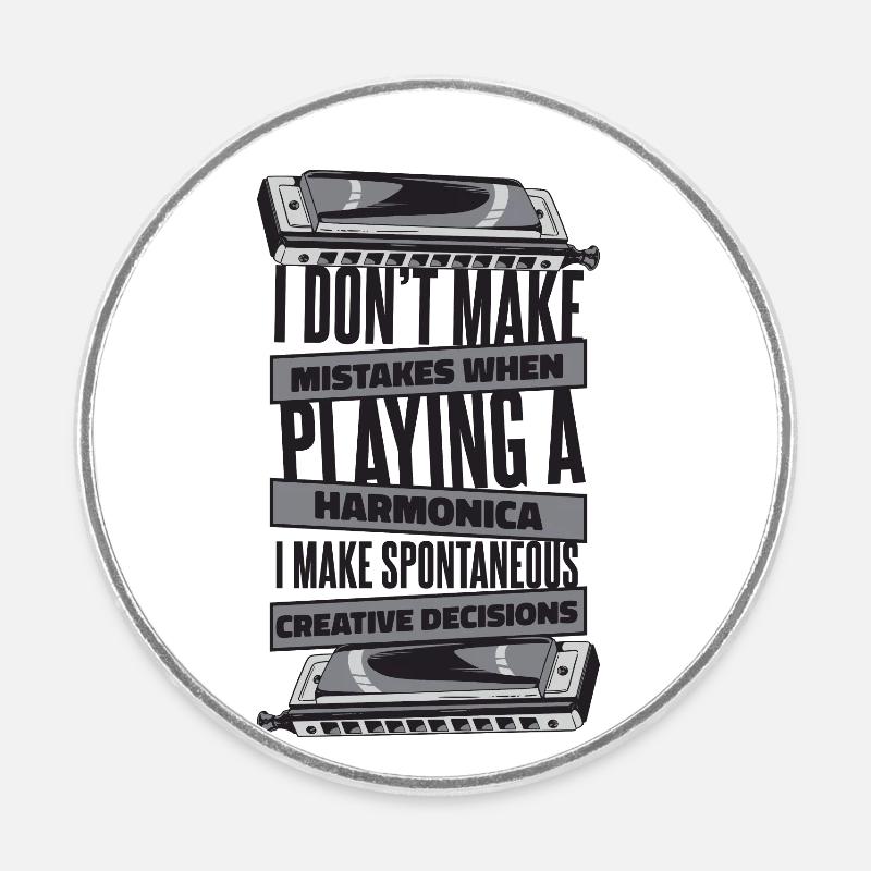 I Don't Make Mistakes When Playing Harmonicist - Round  fridge magnet - white