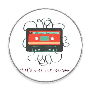 Old Cassette Mixtape: That´s what I call Old Skool - Round  fridge magnet - white - Front