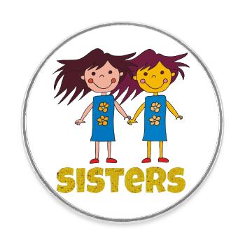 sisters lustig - Runder Kühlschrankmagnet - Weiß - Vorne