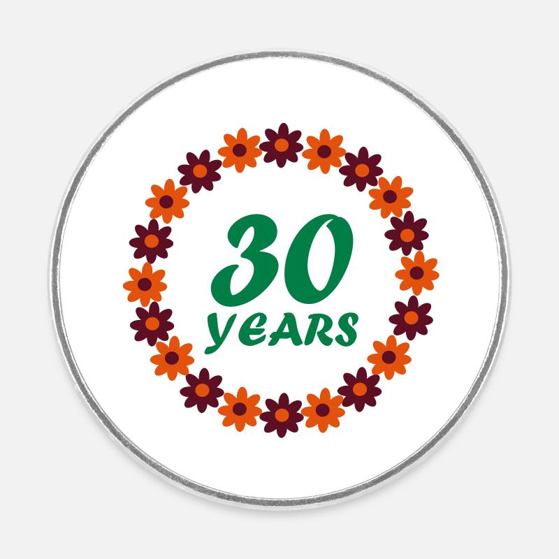 30 ans - Magnet rond - blanc
