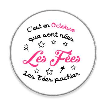 Fée / Fille / Reine / Naissance / Bébé / Octobre - Round  fridge magnet - white - Front