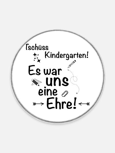 Tschüss Kindergarten... - Runder Kühlschrankmagnet - Weiß