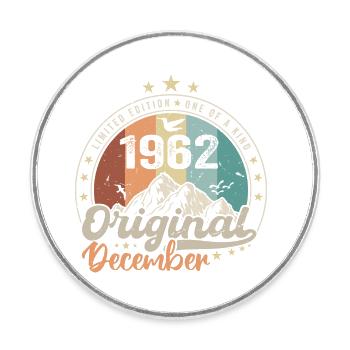 Décembre 1962 Cadeau Anniversaire - Decembre 1962 - Magnet rond - blanc - Devant
