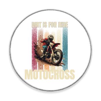 Dirt is for Ride - Motocross - Runder Kühlschrankmagnet - Weiß - Vorne