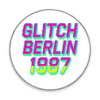 Glitch Berlin 1987 - Runder Kühlschrankmagnet - Weiß - Vorne