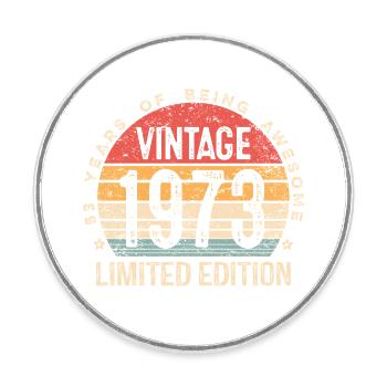 53 Jahre alter Vintage 1973 Limited Edition 53. Geburtstag - Runder Kühlschrankmagnet - Weiß - Vorne