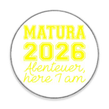 Matura 2026 Spruch - Runder Kühlschrankmagnet - Weiß - Vorne