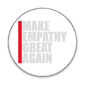 Make Empathy Great Again Politisch Statement Hoffn - Runder Kühlschrankmagnet - Weiß - Vorne