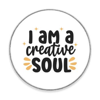 Creative Soul Inspirierendes Zitat - Runder Kühlschrankmagnet - Weiß - Vorne