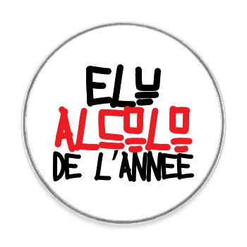 Alcoholic of the Year / Alcohol / Humor - Round  fridge magnet - white - Front