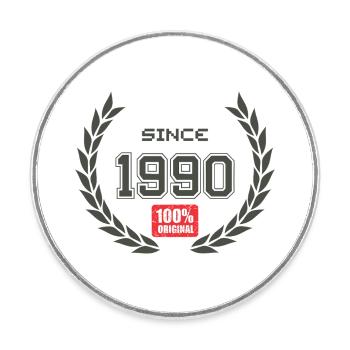 Since 1990 100% original - Magnet rond - blanc - Devant