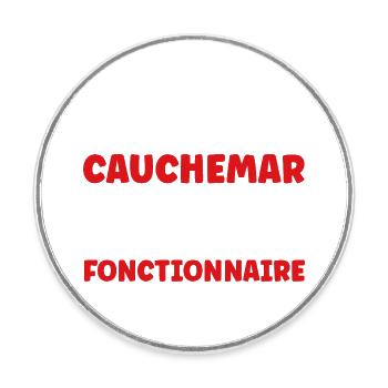 Fonctionnaire - Magnet rond - blanc - Devant