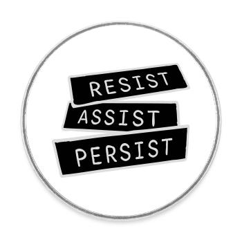 Resist Assist Persist Aktivismus Motivation Logo - Runder Kühlschrankmagnet - Weiß - Vorne