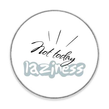 not Today - Runder Kühlschrankmagnet - Weiß - Vorne