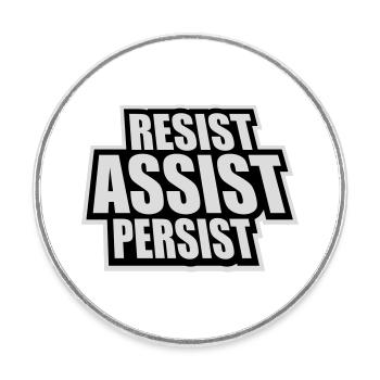 Resist Assist Persist Aktivismus Motivation Logo - Runder Kühlschrankmagnet - Weiß - Vorne