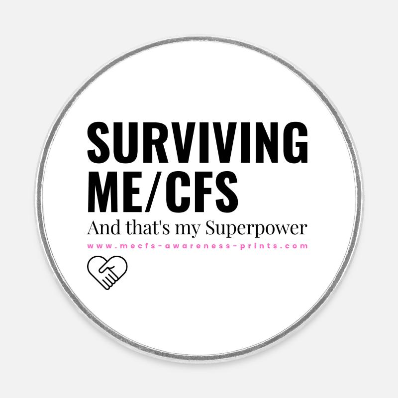 Survivre à l’EM/SFC - rose 💗 - Magnet rond - blanc
