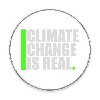 Climate Change Is Real Climate Change Science - Round  fridge magnet - white - Front