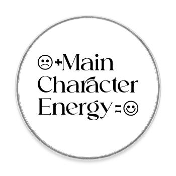 Main_Character_Energy_Positive_smile - Round  fridge magnet - white - Front