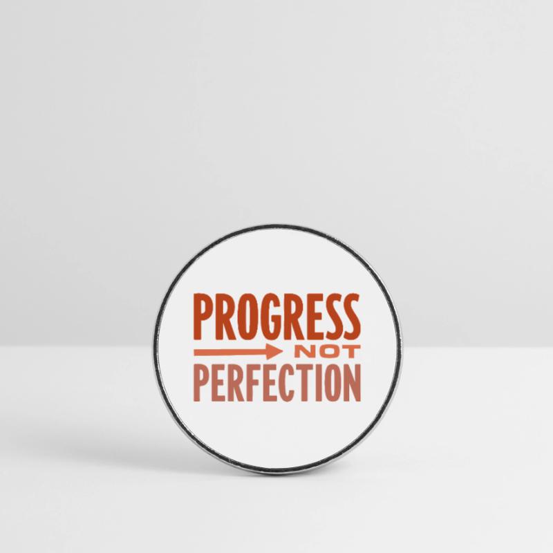Le progrès, pas la perfection Le progrès compte Magnet rond