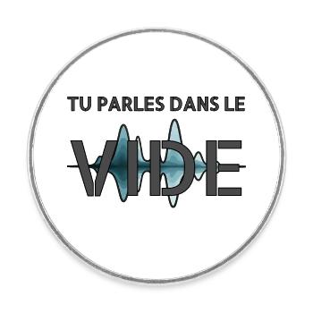L'invisible. - Magnet rond - blanc - Devant