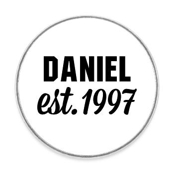 Daniel est 1997 - Runder Kühlschrankmagnet - Weiß - Vorne