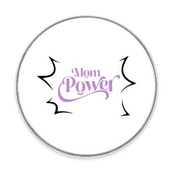 Mom power - Round  fridge magnet - white - Front