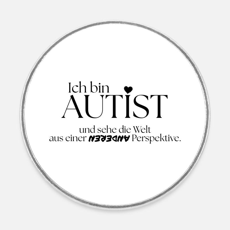 I'm autistic - Round  fridge magnet - white