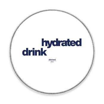 stay hydrated drink schorle - Runder Kühlschrankmagnet - Weiß - Vorne